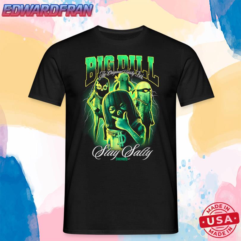 Big Dill Stay Salty Limited Shirt