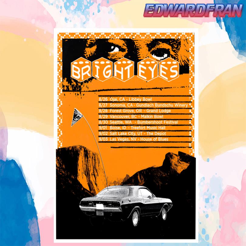 Bright Eyes August September 2025 Show Poster