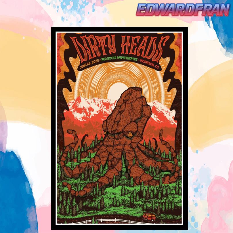 Dirty Heads June 26 2025 Red Rocks Amphitheatre Poster