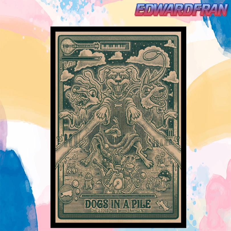Dogs In A Pile Asheville June 13 2025 Poster
