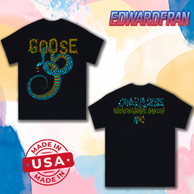 Goose Madison Square Garden NYC June 28 2025 Shirt