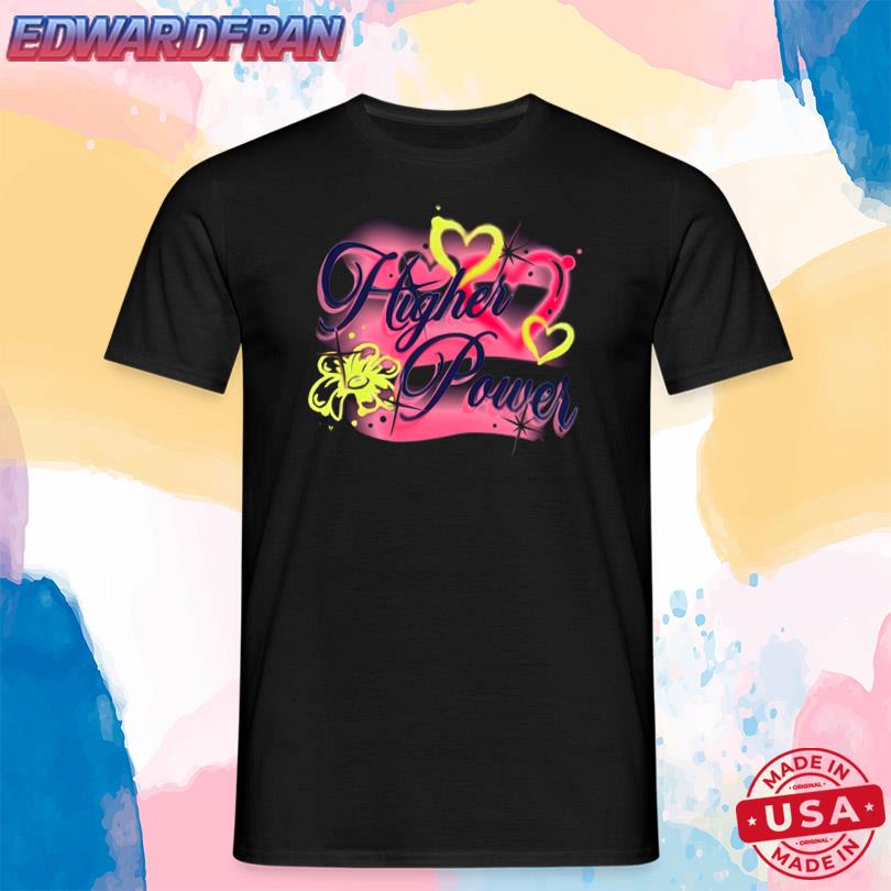 Higher Power Airbrush Shirt