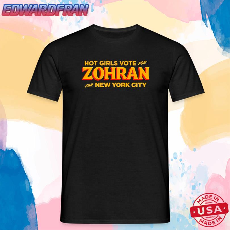 Hot Girls For Zohran New Tee