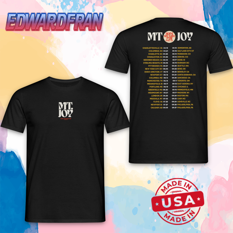 Mt. Joy Hope We Have Fun Tour New Tee