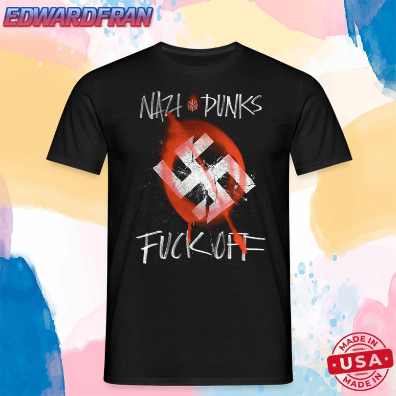 Nazi Punks Fuck Off Shirt