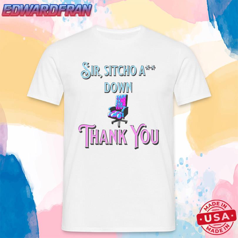 Sir Sitcho A Down New Shirt