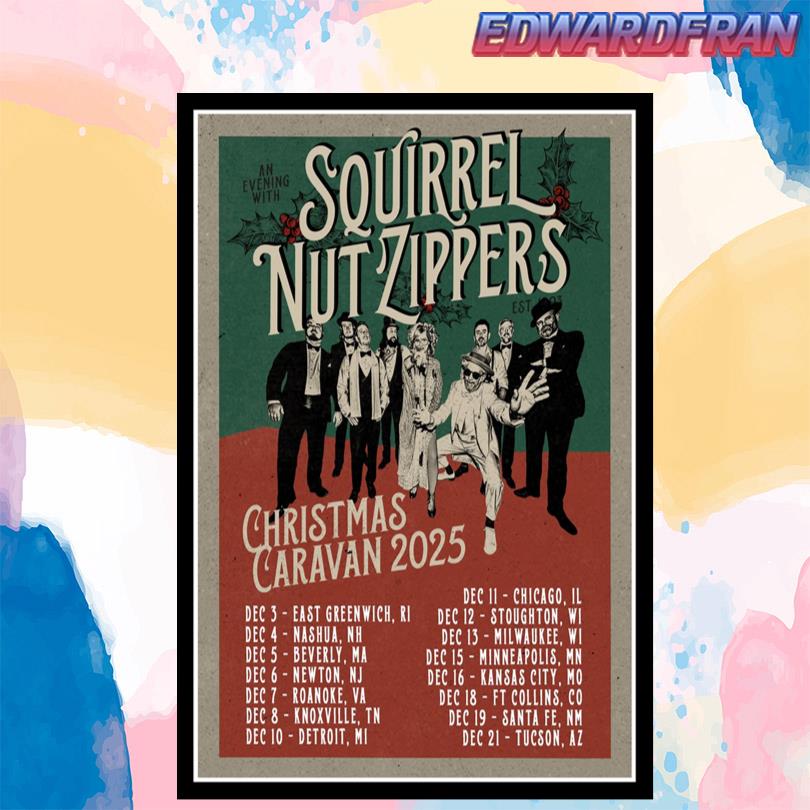 Squirrel Nut Zippers Christmas Caravan 2025 Poster