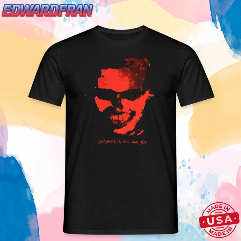 The Number 12 Looks Like You Rosyred Face 2025 Shirt