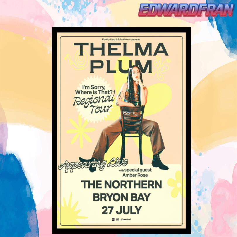 Thelma Plum July 27 2025 Byron Bay Poster