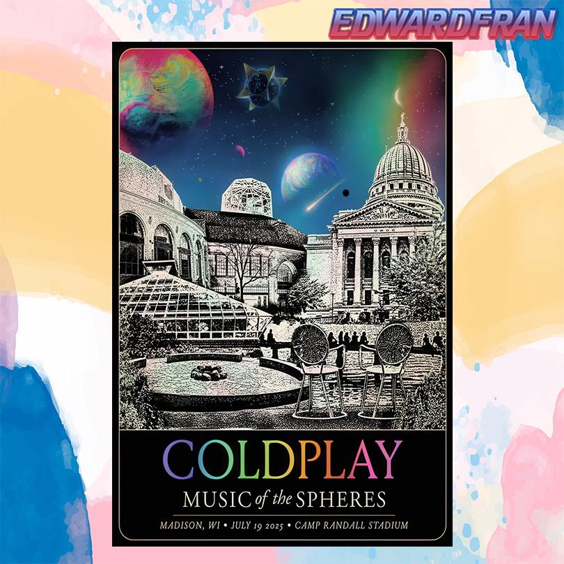 Coldplay Live Tour Camp Randall Stadium Madison WI July 19 2025 Poster