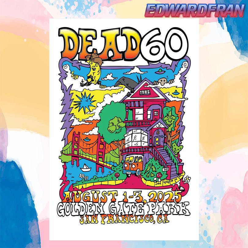 Dead and Company Concert Event San Francisco CA August 1 2 3 2025 Poster