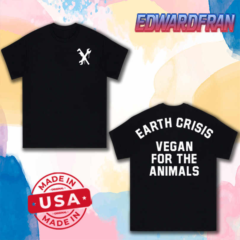 Earth Crisis Vegan For The Animals 2025 Shirt