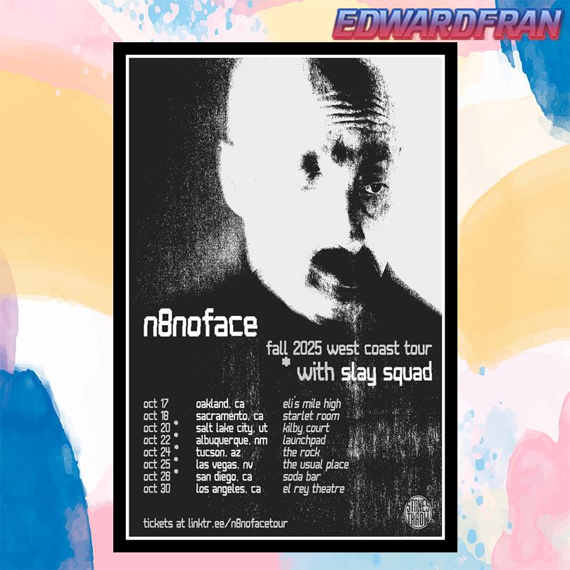 Exclusive Tour Poster – N8NOFACE 2025 West Coast Run
