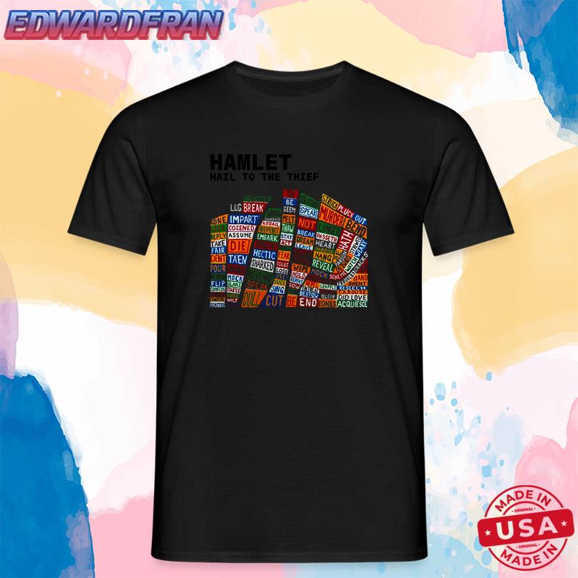 Hamlet Hail To The Thief Black T-shirt