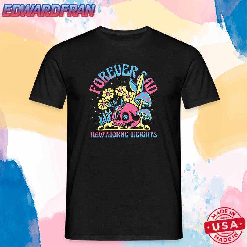 Hawthorne Heights Forever Sad T Shirt