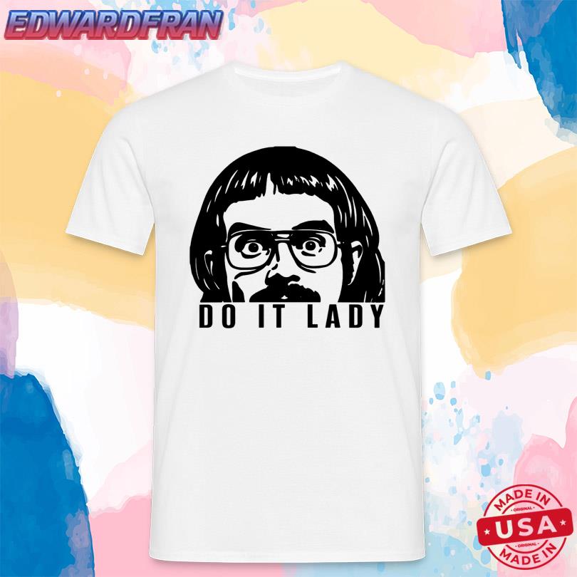 Jay Renshaw Do It Lady Tee