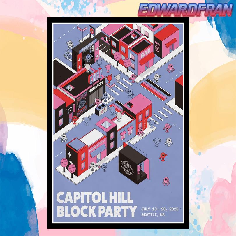 July 19-20, 2025 Seattle Capitol Hill Block Party Poster