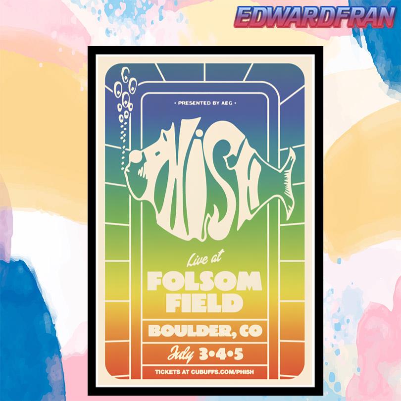 Phish Folsom Field Boulder CO July 3-5 2025 Poster