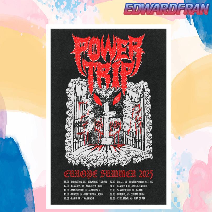 Power Trip Summer EU 2025 Poster