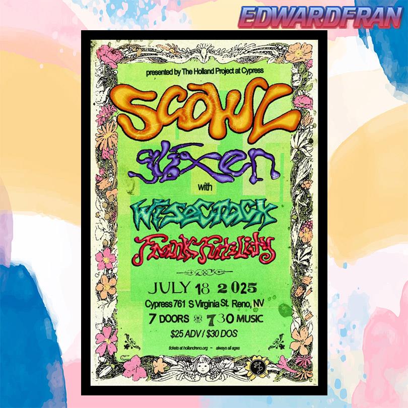 Scowl Show July 18 2025 Reno Nevada Poster
