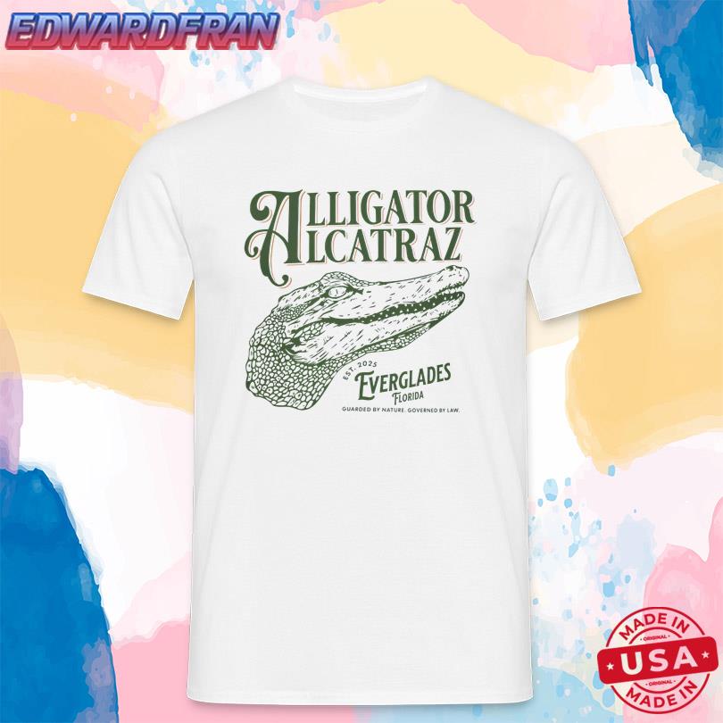 Shirts Alligator Alcatraz Everglades Florida 2025