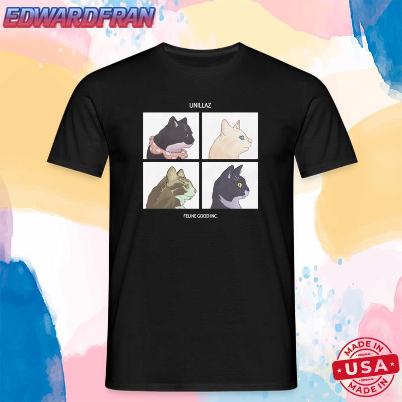 Unicouniuni3 Feline Good Inc. T Shirt