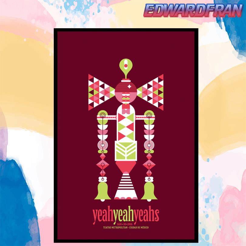 YeahYeahYeahs Mexico City Jun 30 2025 Poster